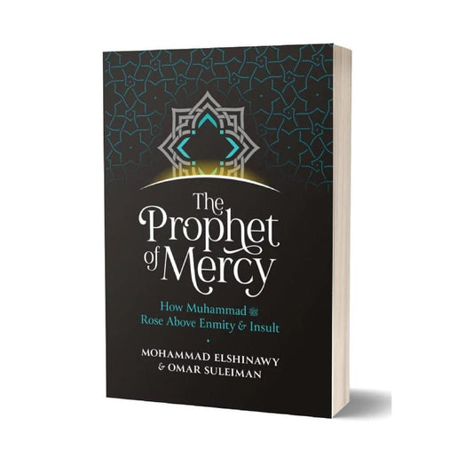 The Prophet Of Mercy By Mohammad Elshinawy,Omar Suleiman Ks