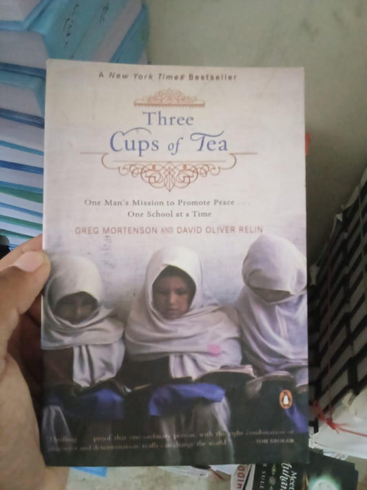The Cup Of Tea By Greg Mortenson And David Oliver Relin