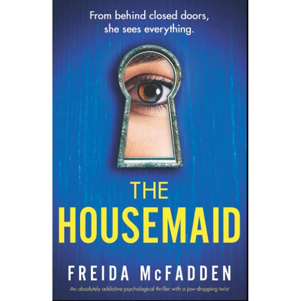 The Housemaid Novel By Freida Mcfadden