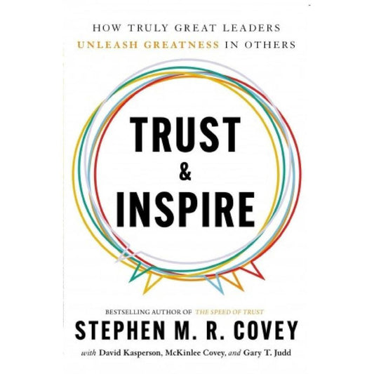 Trust And Inspire By Stephen M. R. Covey Reading Ks