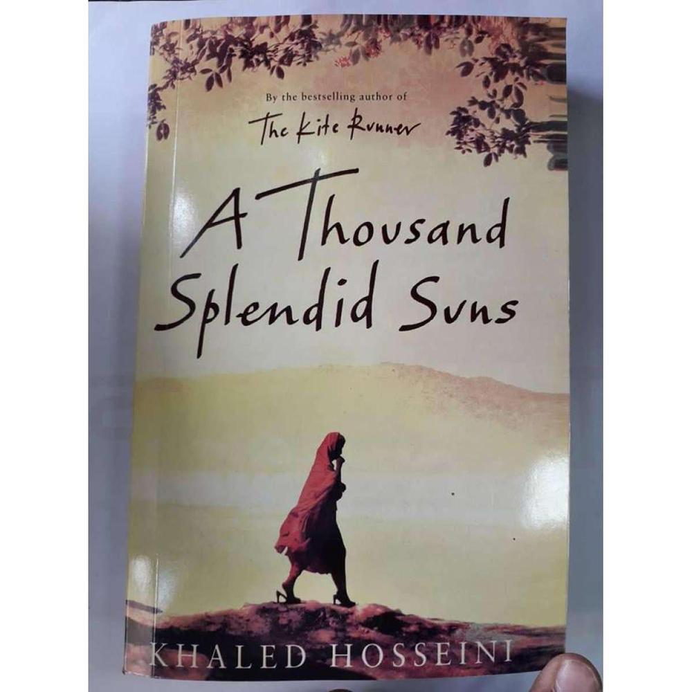 A Thousand Splendid Suns by khaled Hosseini