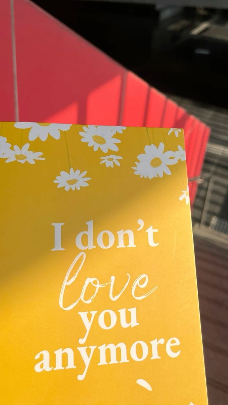 I Don't Love You Anymore