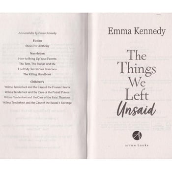 The Things We Left Unsaid Emma Kennedy Novel