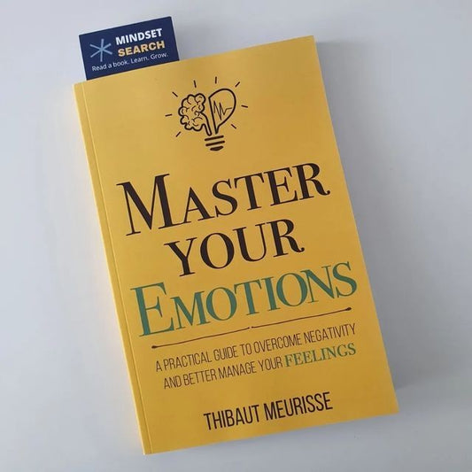 Master Your Emotions