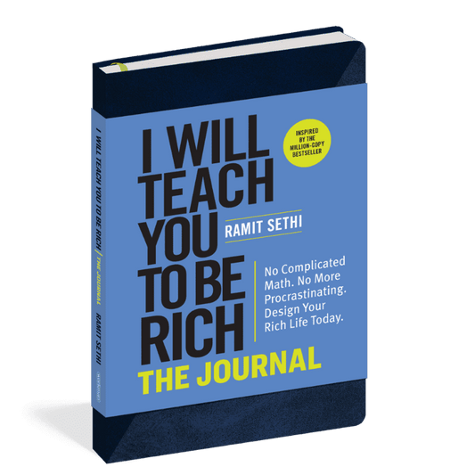 I Will Teach You To Be Rich: No Guilt. No Excuses. Just A 6-Week Program That Works A Novel By Ramit Sethi