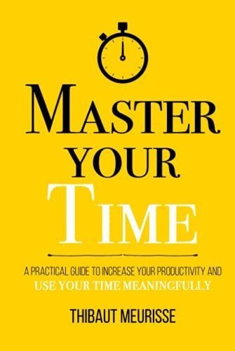 Master Your Time