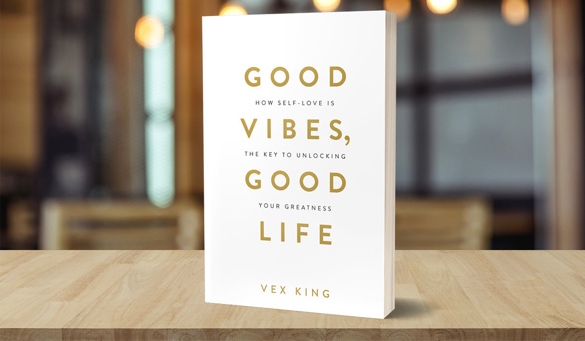 Good Vibes,Good Life