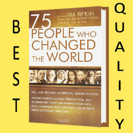 75 People Who Changed The World By Ira Rifkin
