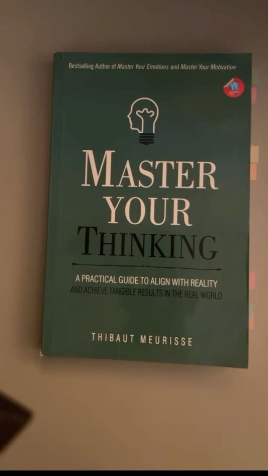 Master Your Thinking