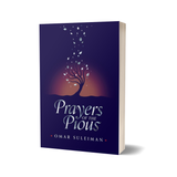 Prayers Of The Pious A Novel By Omar Suleiman