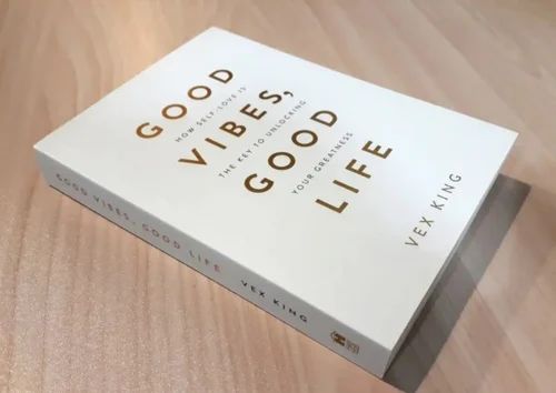 Good Vibes,Good Life