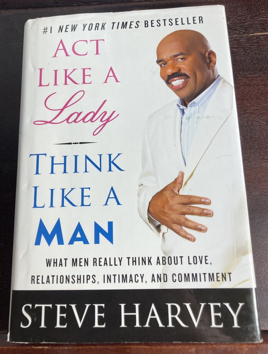 Act Like A Lady, Think Like A Man By Steve Harvey Novel