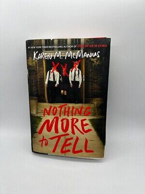 Nothing More To Tell Novel By Karen M. Mcmanus